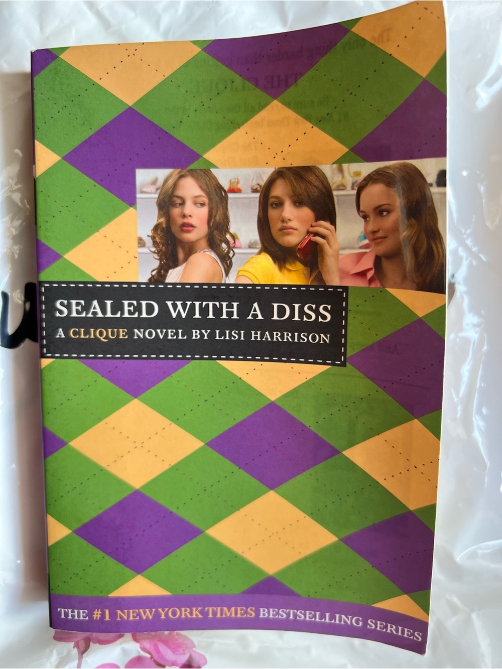 Paperback Book Title: “Sealed With a Diss” By: Lisi Harrison